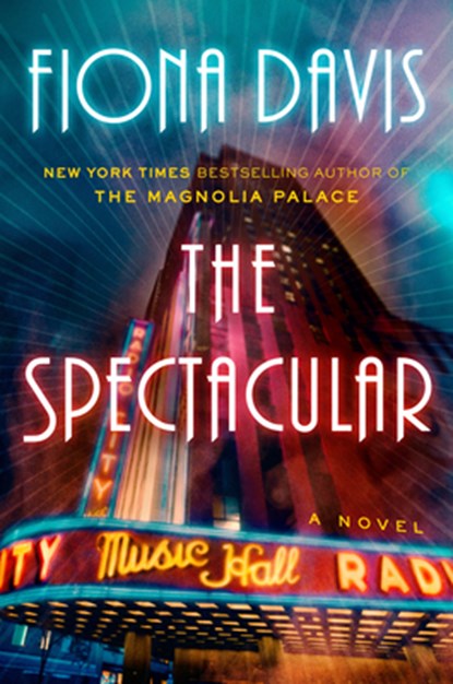 The Spectacular, Fiona Davis - Gebonden - 9780593184042