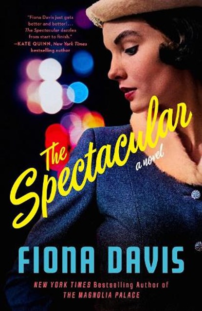 The Spectacular, Fiona Davis - Paperback - 9780593184066