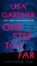 One Step Too Far, Lisa Gardner - Paperback - 9780593185452