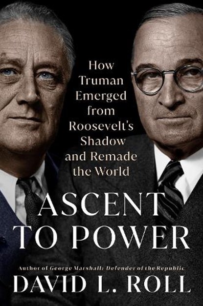 Ascent to Power, David L. Roll - Gebonden - 9780593186442