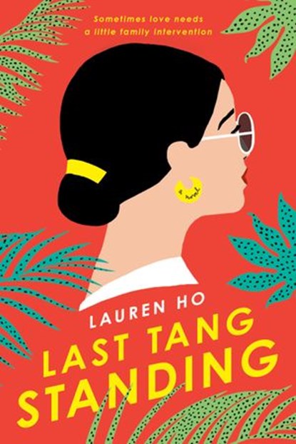 Last Tang Standing, Lauren Ho - Ebook - 9780593187821