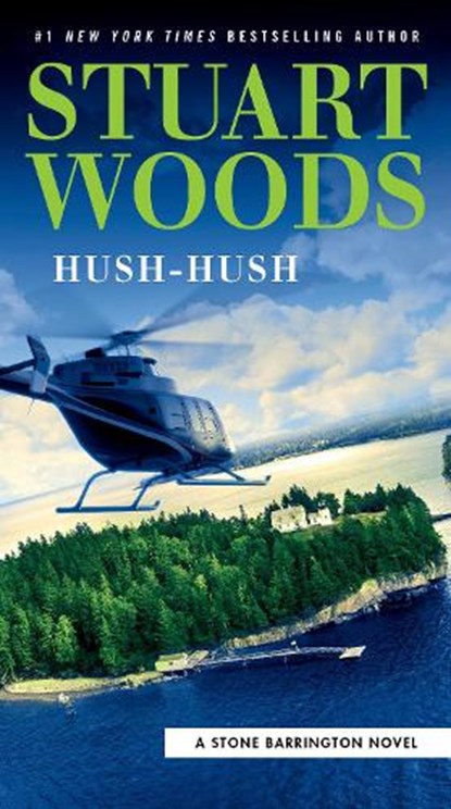 Hush-Hush, Stuart Woods - Paperback - 9780593188361