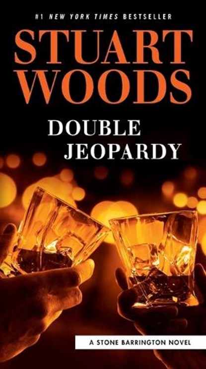Double Jeopardy, Stuart Woods - Paperback - 9780593188392