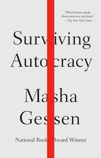 Surviving Autocracy, Masha Gessen - Ebook - 9780593188941