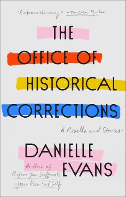 Office of Historical Corrections, Danielle Evans - Paperback - 9780593189450