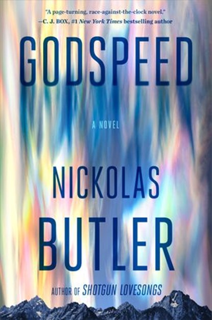 Godspeed, Nickolas Butler - Ebook - 9780593190432
