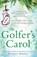 The Golfer's Carol, Robert Bailey - Paperback - 9780593190524