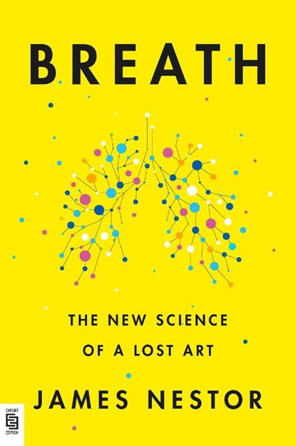 Breath, James Nestor - Paperback - 9780593191354
