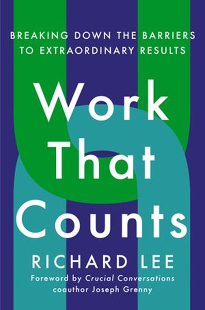 Work That Counts, Richard Lee - Ebook - 9780593191477