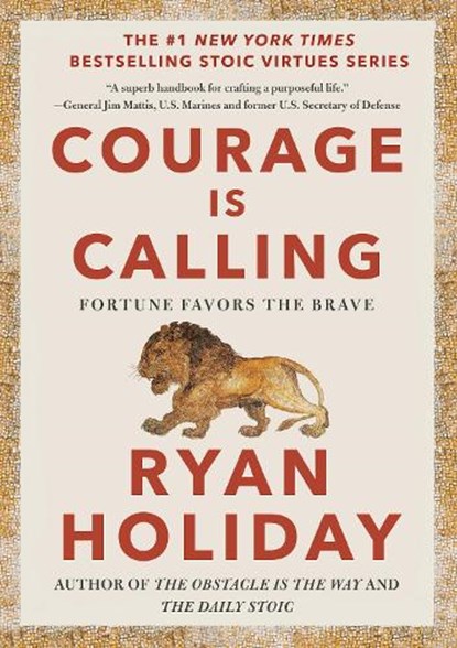 Courage Is Calling, Ryan Holiday - Gebonden - 9780593191675