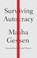 Surviving Autocracy, Masha Gessen - Paperback - 9780593191972