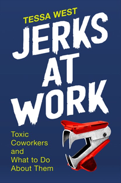 Jerks at Work, Tessa West - Gebonden - 9780593192306