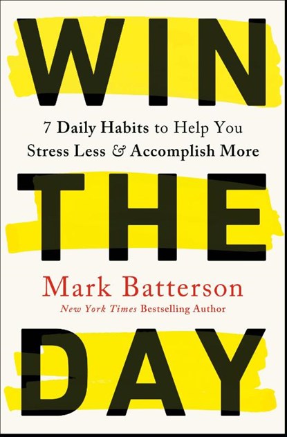 Win the Day, Mark Batterson - Paperback - 9780593192788