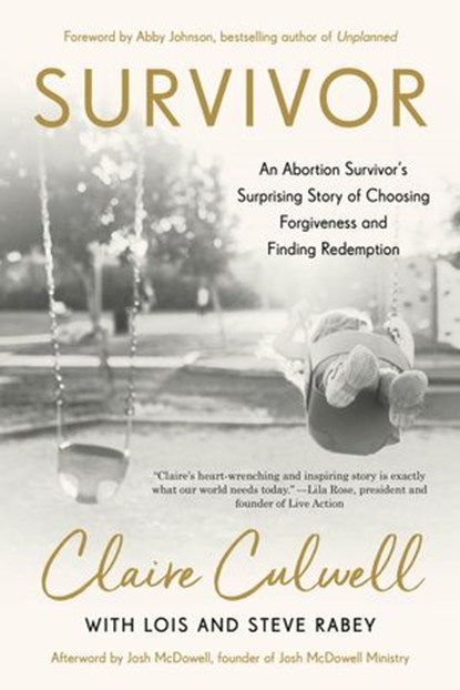 Survivor, Claire Culwell ; Lois Mowday Rabey ; Steve Rabey - Ebook - 9780593193235