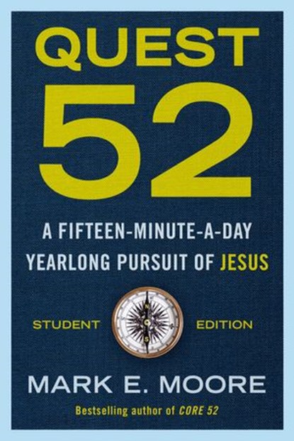 Quest 52 Student Edition, Mark E. Moore - Ebook - 9780593193754