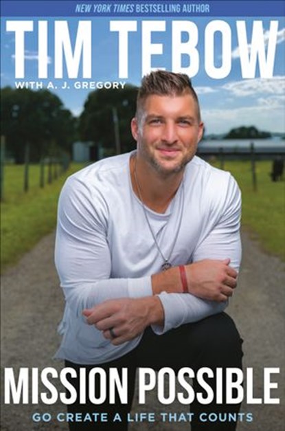 Mission Possible, Tim Tebow - Ebook - 9780593194010