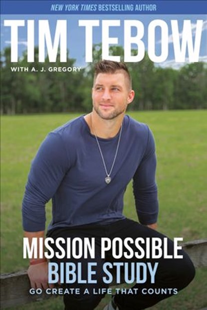 Mission Possible Bible Study, Tim Tebow - Ebook - 9780593194041