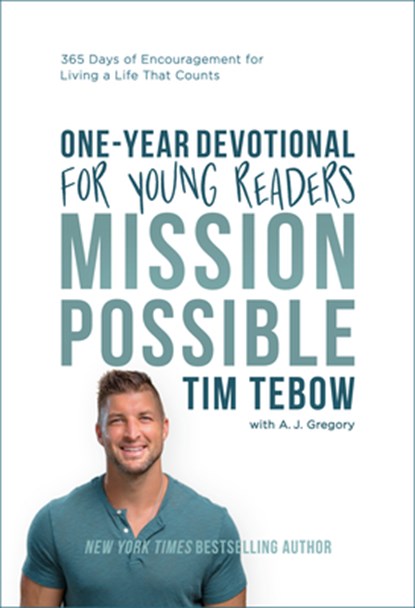 Mission Possible One-Year Devotional for Young Readers, Tim Tebow - Gebonden - 9780593194133