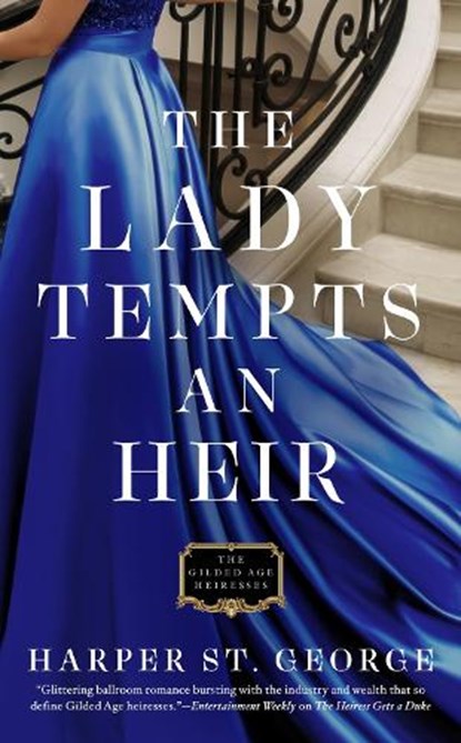 The Lady Tempts An Heir, Harper St. George - Paperback - 9780593197240