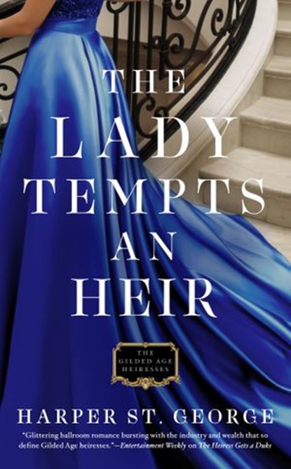 The Lady Tempts an Heir, Harper St. George - Ebook - 9780593197257