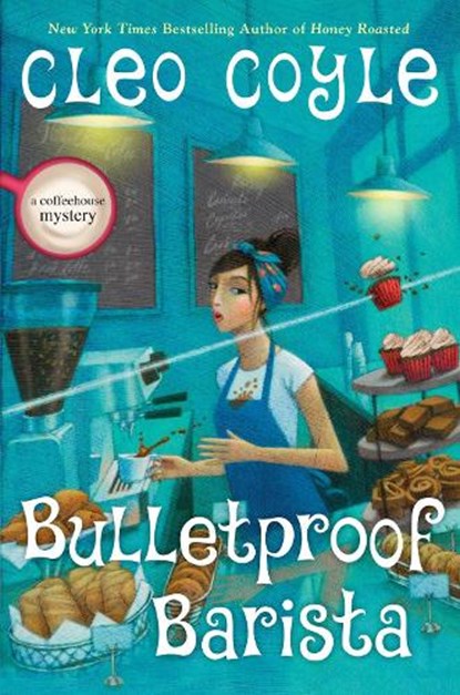 Bulletproof Barista, Cleo Coyle - Gebonden - 9780593197592