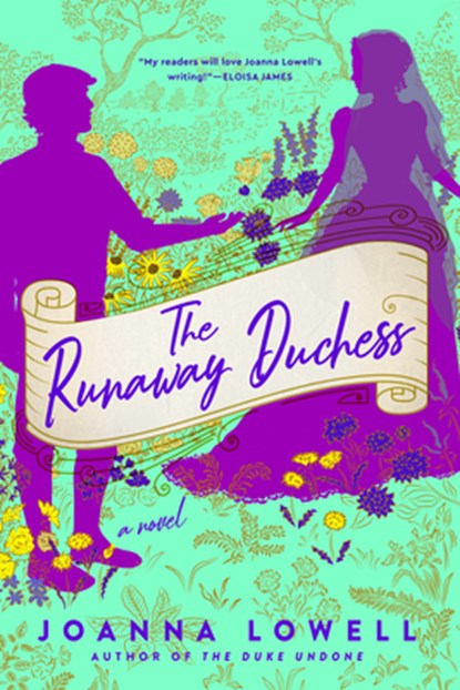 The Runaway Duchess, Joanna Lowell - Paperback - 9780593198308