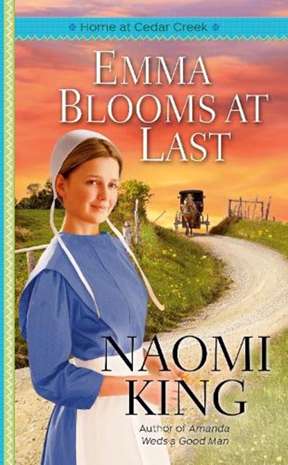 Emma Blooms At Last, Naomi King - Paperback - 9780593198391
