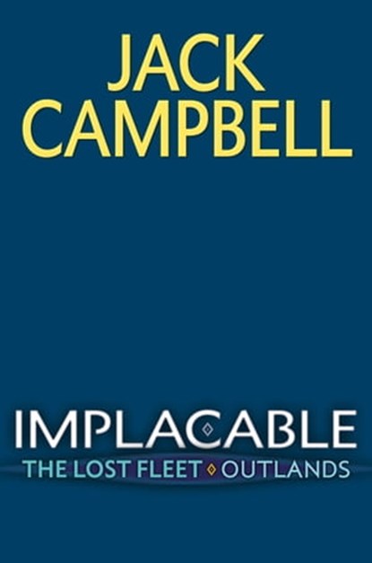 Implacable, Jack Campbell - Ebook - 9780593199046