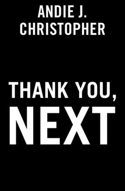 Thank You, Next, Andie J. Christopher - Ebook - 9780593200070