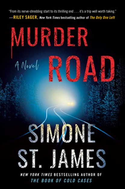 Murder Road, Simone St James - Gebonden - 9780593200384