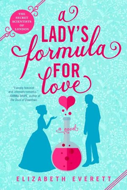 A Lady's Formula for Love, Elizabeth Everett - Ebook - 9780593200636