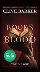 Clive Barker's Books of Blood: Volume One (Movie Tie-In) - Clive Barker - 9780593201053