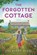 The Forgotten Cottage, Courtney Ellis - Paperback - 9780593201312