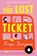 LOST TICKET, Freya Sampson - Gebonden - 9780593201404