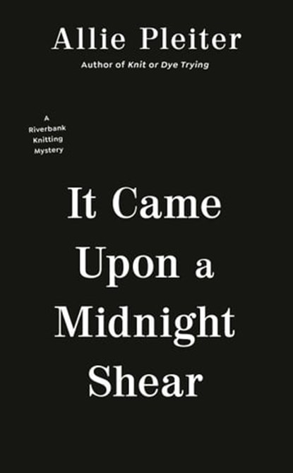 It Came upon a Midnight Shear, Allie Pleiter - Ebook - 9780593201831
