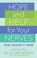 Hope and Help for Your Nerves, Claire Weekes - Paperback - 9780593201909