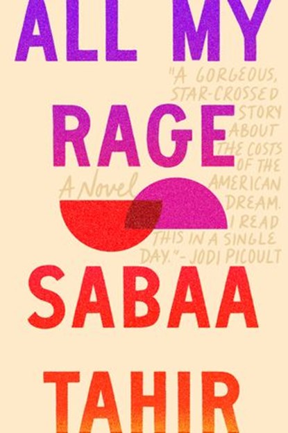 All My Rage, Sabaa Tahir - Ebook - 9780593202357