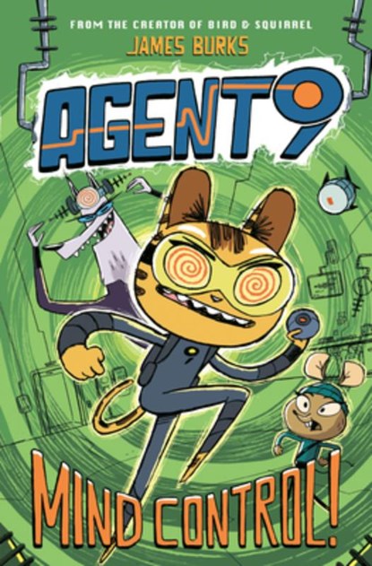 Agent 9: Mind Control!, James Burks - Gebonden - 9780593202975