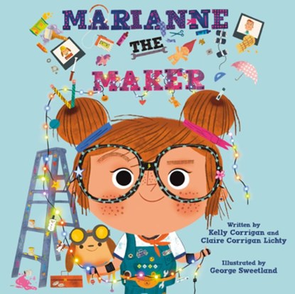 Marianne the Maker, Kelly Corrigan - Gebonden - 9780593206096