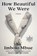 How Beautiful We Were, Imbolo Mbue - Paperback - 9780593213308
