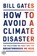 How to Avoid a Climate Disaster, Bill Gates - Paperback - 9780593215777