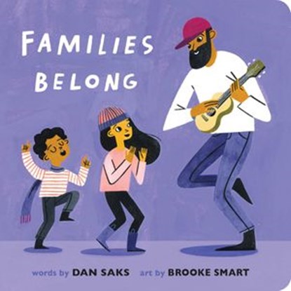 Families Belong, Dan Saks - Ebook - 9780593223642