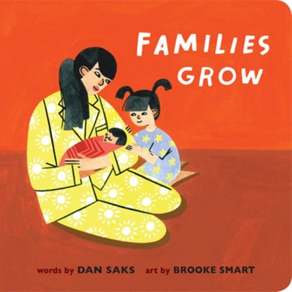 Families Grow, Dan Saks - Gebonden - 9780593223673