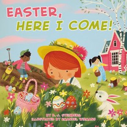 Easter, Here I Come!, D.J. Steinberg - Ebook - 9780593224298