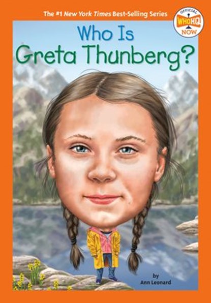 Who Is Greta Thunberg?, Who HQ ; Jill Leonard - Ebook - 9780593225691