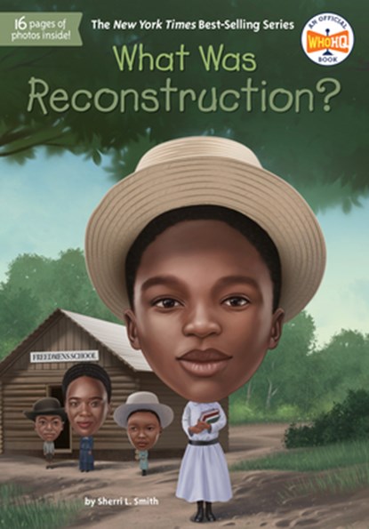 What Was Reconstruction?, Sherri L. Smith - Gebonden - 9780593225943