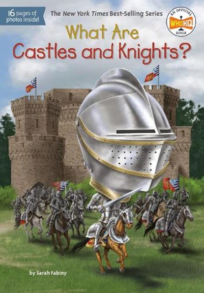 What Are Castles and Knights?, Sarah Fabiny ; Who HQ - Paperback - 9780593226865
