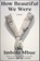 How Beautiful We Were, Imbolo Mbue - Paperback - 9780593229163