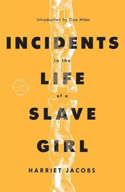 Incidents in the Life of a Slave Girl, Harriet Jacobs - Paperback - 9780593230367