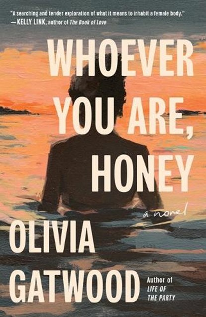 Whoever You Are, Honey, Olivia Gatwood - Paperback - 9780593230466